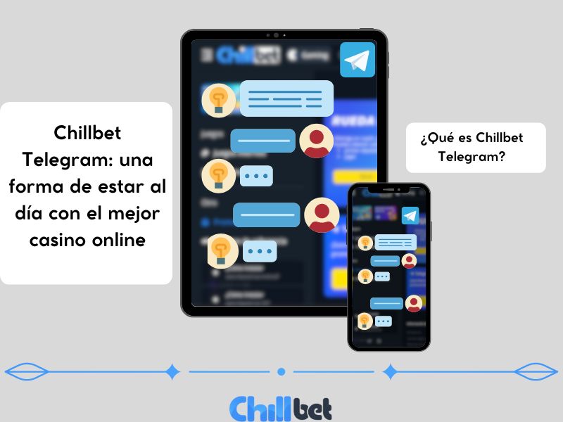 Chillbet Telegram: una forma de estar al día con el mejor casino online
